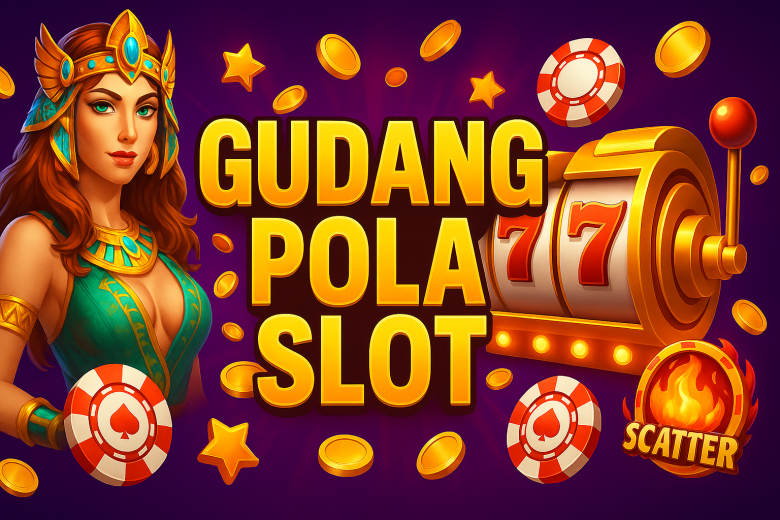 GUDANG POLA SLOT 2025
